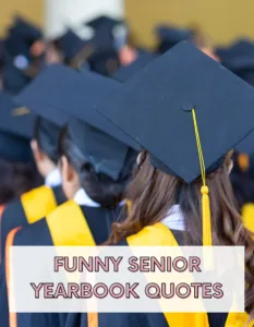 image of graduation with funny yearbook quotes